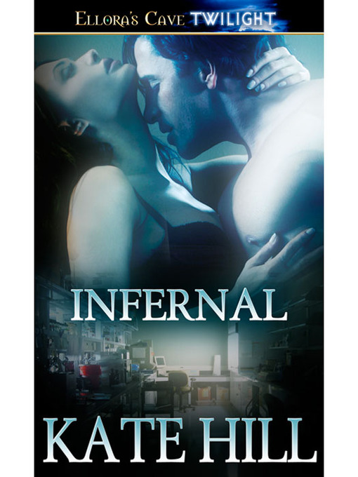 Title details for Infernal by Kate Hill - Available